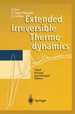 Extended Irreversible Thermodynamics 3rd Edition Professor Dr David Jou