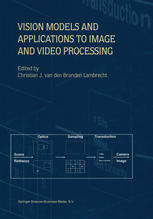Vision Models And Applications To Image And Video Processing 1st Edition Lisa J Croner
