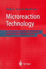 Microreaction Technology Imret 5 Proceedings Of The Fifth International Conference On Microreaction Technology 1st Edition Wolfgang Ehrfeld