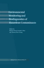 Environmental Monitoring And Biodiagnostics Of Hazardous Contaminants 1st Edition Vasu D Appanna