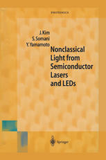 Nonclassical Light From Semiconductor Lasers And Leds 1st Edition Dr Jungsang Kim