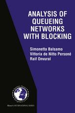 Analysis Of Queueing Networks With Blocking 1st Edition Simonetta Balsamo