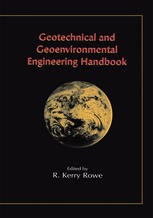 Geotechnical And Geoenvironmental Engineering Handbook 1st Edition R K Rowe Auth