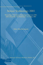 Sensor Technology 2001 Proceedings Of The Sensor Technology Conference 2001 Held In Enschede The Netherlands 1415 May 2001 1st Edition F Laugere