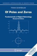 Of Poles And Zeros Fundamentals Of Digital Seismology 2nd Edition Frank Scherbaum Auth