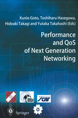 Performance And Qos Of Next Generation Networking Proceedings Of The International Conference On The Performance And Qos Of Next Generation Networking Pqnet2000 Nagoya Japan November 2000 1st Edition Erol Gelenbe