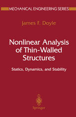 Nonlinear Analysis Of Thinwalled Structures Statics Dynamics And Stability 1st Edition James F Doyle Auth