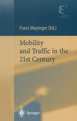 Mobility And Traffic In The 21st Century 1st Edition Georg Bauer
