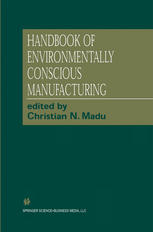 Handbook Of Environmentally Conscious Manufacturing 1st Edition Christian N Madu Auth