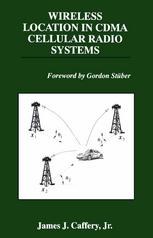 Wireless Location In Cdma Cellular Radio Systems 1st Edition James J Caffery Jr Auth
