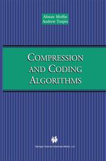Compression And Coding Algorithms 1st Edition Alistair Moffat