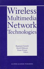 Wireless Multimedia Network Technologies 1st Edition Robert Verrue