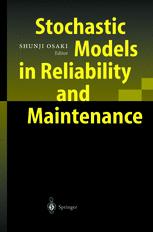 Stochastic Models In Reliability And Maintenance 1st Edition Tadashi Dohi