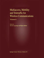 Multiaccess Mobility And Teletraffic For Wireless Communications Volume 6 1st Edition Mohamed Hassan