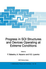 Progress In Soi Structures And Devices Operating At Extreme Conditions 1st Edition Maria J Anc Auth