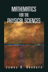 Mathematics For The Physical Sciences 1st Edition James B Seaborn Auth
