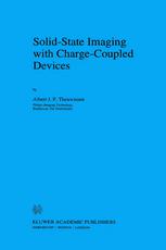 Solidstate Imaging With Chargecoupled Devices 1st Edition Albert J P Theuwissen Auth