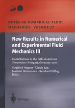 New Results In Numerical And Experimental Fluid Mechanics Iii Contributions To The 12th Stabdglr Symposium Stuttgart Germany 2000 1st Edition D Reckzeh Auth