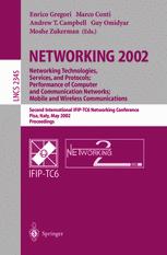 Networking 2002 Networking Technologies Services And Protocols Performance Of Computer And Communication Networks Mobile And Wireless Communications Second International Ifiptc6 Networking Conference Pisa Italy May 1924 2002 Proceedings 1st Edition Jon Crowcroft Auth
