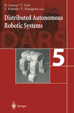 Distributed Autonomous Robotic Systems 5 1st Edition Hajime Asama