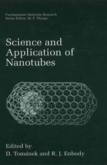 Science And Application Of Nanotubes 1st Edition A Loiseau N Demoncy