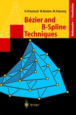 Bzier And Bspline Techniques 1st Edition Hartmut Prautzsch