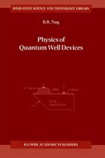 Physics Of Quantum Well Devices 1st Edition B R Nag Auth