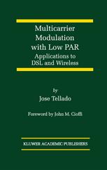 Multicarrier Modulation With Low Par Applications To Dsl And Wireless 1st Edition Jose Tellado Auth