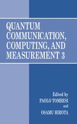 Quantum Communication Computing And Measurement 3 1st Edition G G Amosov