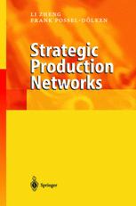 Strategic Production Networks 1st Edition Professor Dr Li Zheng