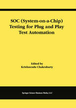 Soc Systemonachip Testing For Plug And Play Test Automation 1st Edition Erik Jan Marinissen