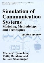 Simulation Of Communication Systems Modeling Methodology And Techniques 2nd Edition Michel C Jeruchim