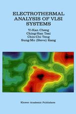 Electrothermal Analysis Of Vlsi Systems 1st Edition Yikan Cheng