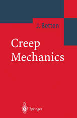 Creep Mechanics Univprof Dring Habil Josef Betten Auth
