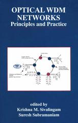 Optical Wdm Networks Principles And Practice 1st Edition Biswanath Mukherjee
