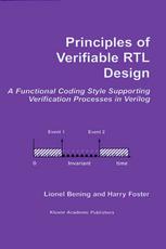 Principles Of Verifiable Rtl Design A Functional Coding Style Supporting Verification Processes In Verilog Lionel Bening