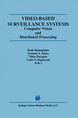 Videobased Surveillance Systems Computer Vision And Distributed Processing 1st Edition Paolo Remagnino