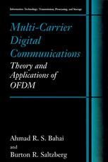 Multicarrier Digital Communications Theory And Applications Of Ofdm Ahmad R S Bahai