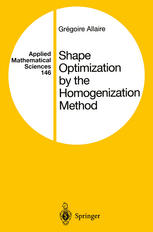 Shape Optimization By The Homogenization Method 1st Edition Grgoire Allaire Auth