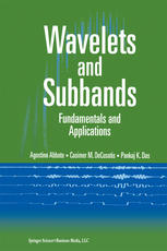 Wavelets And Subbands Fundamentals And Applications 1st Edition Agostino Abbate