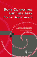 Soft Computing And Industry Recent Applications 1st Edition Yasuhiko Dote Auth