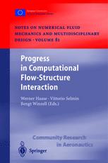 Progress In Computational Flowstructure Interaction Results Of The Project Unsi Supported By The European Union 1998 2000 1st Edition Dr Werner Haase