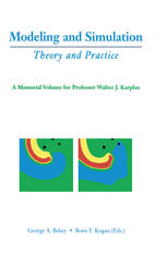 Modeling And Simulation Theory And Practice A Memorial Volume For Professor Walter J Karplus 19272001 1st Edition George A Bekey