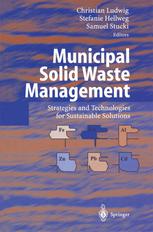 Municipal Solid Waste Management Strategies And Technologies For Sustainable Solutions 1st Edition Samuel Stucki