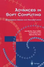 Advances In Soft Computing Engineering Design And Manufacturing 1st Edition Chinpao Hung