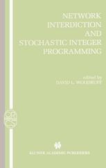 Network Interdiction And Stochastic Integer Programming 1st Edition Feng Pan