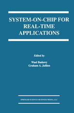 Systemonchip For Realtime Applications 1st Edition Wael Badawy Auth