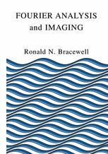 Fourier Analysis And Imaging 1st Edition Ronald Bracewell Auth