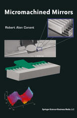 Micromachined Mirrors 1st Edition Robert Conant Phd Auth