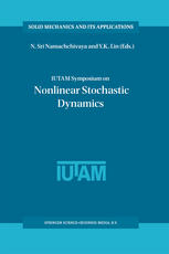 Iutam Symposium On Nonlinear Stochastic Dynamics Proceedings Of The Iutam Symposium Held In Monticello Illinois Usa 2630 August 2002 1st Edition Ludwig Arnold Auth